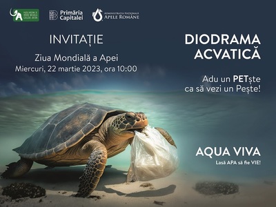 Ziua Mondială a Apei - Muzeul „Antipa” va prezenta „Diodrama acvatică. Viaţa în plastic”, un peisaj acvatic ce nu ar trebui să existe în natură. Expoziţia permanentă, vizitată gratuit
