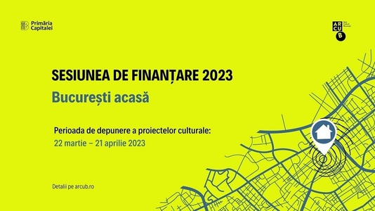 Proiectele culturale pentru oraş pot fi înscrise până la 21 aprilie în programul de finanţare nerambursabilă "Bucureşti acasă" 2023