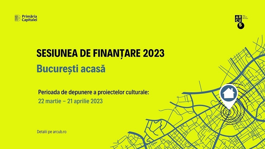 Proiectele culturale pentru oraş pot fi înscrise până la 21 aprilie în programul de finanţare nerambursabilă "Bucureşti acasă" 2023