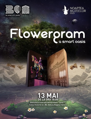 „Flowergram” - Noaptea Muzeelor la Biblioteca Centrală Universitară „Carol I”