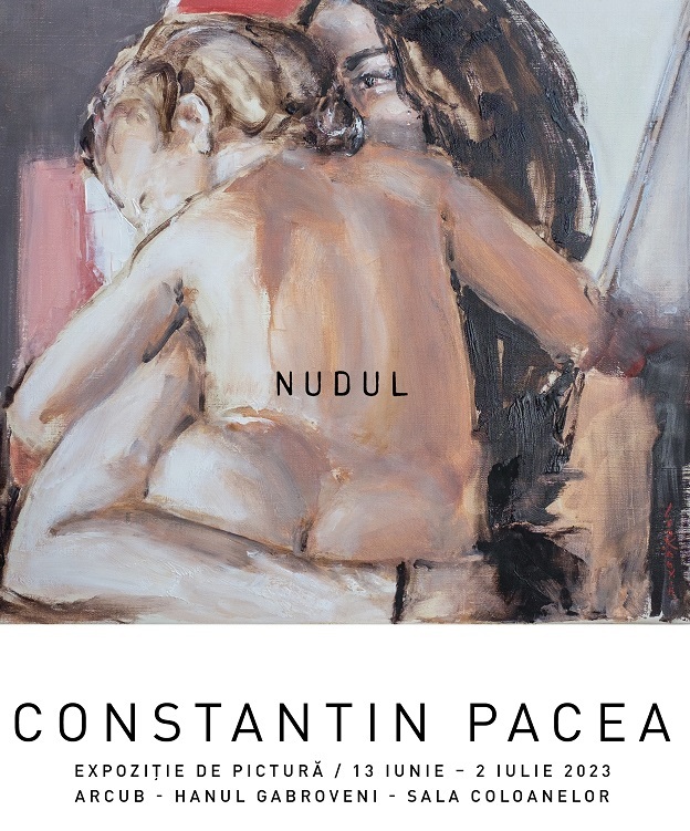 Constantin Pacea expune la ARCUB - Personajul feminin, sursă de inspiraţie în expoziţia „Nudul”