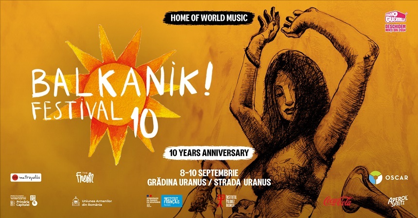 Balkanik Festival - Home of World Music va avea loc între 8 şi 10 septembrie, la Grădina Uranus