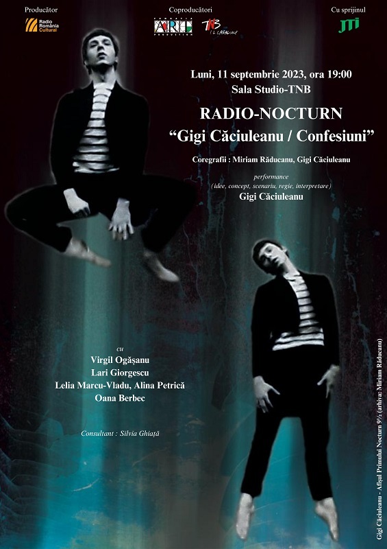 Gigi Căciuleanu readuce „Nocturnele”, iniţiate de Miriam Răducanu, pe scena Teatrului Naţional din Bucureşti