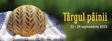 Brutari artizani şi producători vor prezenta peste 100 de produse atestate tradiţional la „Târgul pâinii”, organizat la Muzeul Naţional al Satului "Dimitrie Gusti"
