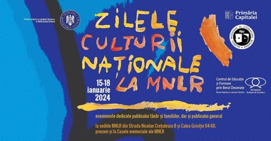 Mai multe manifestări artistice vor avea loc în Capitală, de Zilele Culturii Naţionale, în perioada 15 - 18 ianuarie