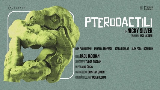 Spectacolul "Pterodactili", în regia lui Radu Iacoban, prima premieră a anului la Teatrul Excelsior