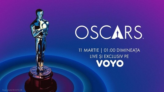 Gala Premiilor Oscar va fi transmisă, în direct, de Voyo