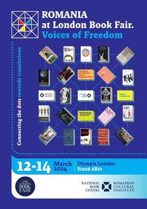 România la Târgul de Carte de la Londra 2024 va celebra „Vocile Libertăţii”/ Programul evenimentelor