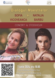Sofia Vicoveanca şi Natalia Barbu, în concert La Stockholm. Expoziţie de ii la reprezentanţa ICR din Suedia