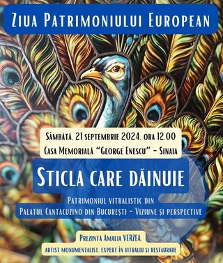 Ziua Patrimoniului European - Acces liber şi ghidaj gratuit la sediile Muzeului Naţional „George Enescu” de la Sinaia şi Tescani