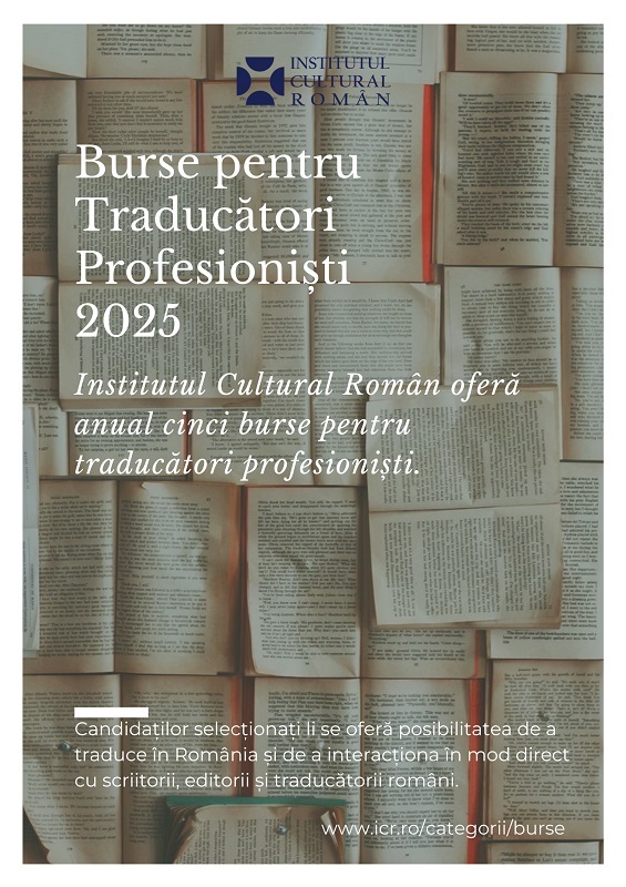 ICR a lansat apelul la candidaturi pentru bursele „Traducători Profesionişti“ 2025