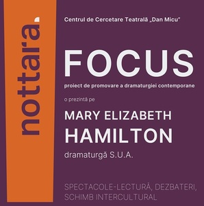 Mary Elizabeth Hamilton, una dintre vocile reprezentative ale dramaturgiei americane, invitată la Teatrul Nottara