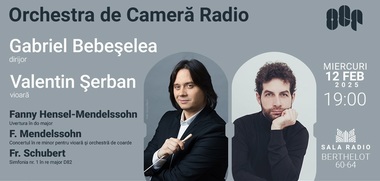 Dirijorul Gabriel Bebeşelea şi violonistul Valentin Şerban, invitaţi la Sala Radio