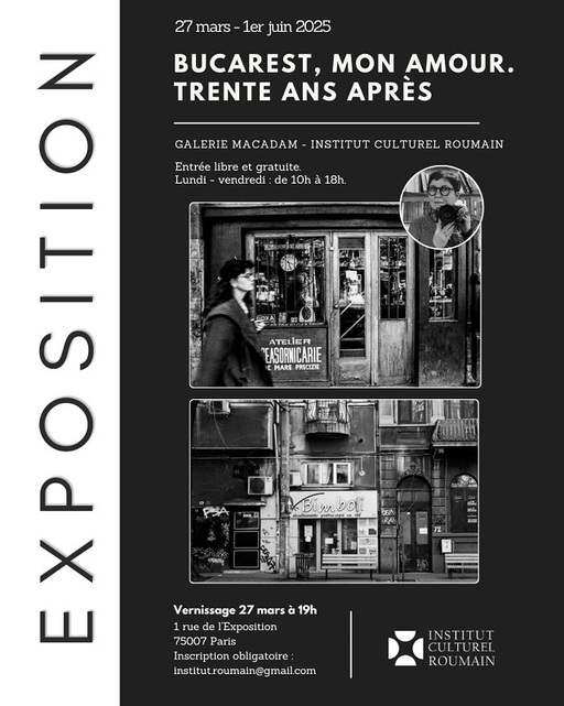 Transformarea Bucureştiului de-a lungul a trei decenii, într-o expoziţie fotografică la Galeria Macadam de la Paris