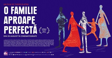 Documentarul „O familie aproape perfectă”, regizat de Tudor Platon, în cinematografe din 29 august - VIDEO