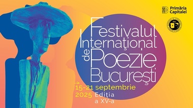 Poeţi din 30 de ţări, de pe patru continente, vin la Festivalul Internaţional de Poezie Bucureşti, ediţia a XV-a