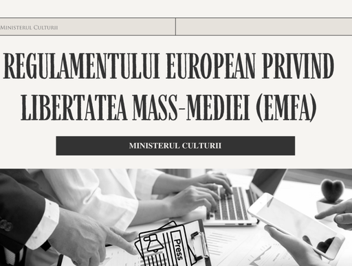 Ministerul Culturii adaptează legislaţia pentru aplicarea Regulamentului european privind libertatea presei - Măsurile vizează protejarea jurnaliştilor împotriva supravegherii abuzive şi a intimidării lor 