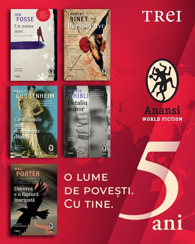 Titluri de Jon Fosse, Adania Shibli, Max Porter, Laurent Binet şi Peggy Guggenheim, publicate în colecţia Anansi. World Fiction