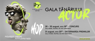 Programul Galei Tânărului Actor - HOP 2025, ediţia a 28-a, la Teatrul de Stat Constanţa