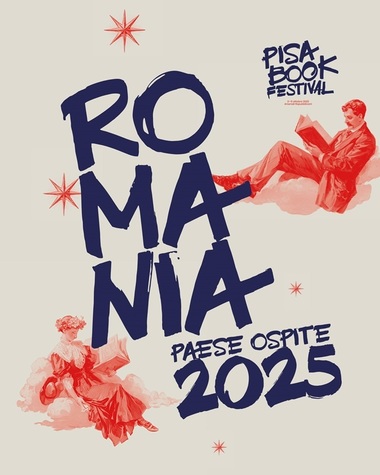 România, ţară invitată de onoare la cea de-a XXIII-a ediţie a Pisa Book Festival