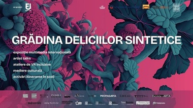 Grădina Deliciilor Sintetice, o expoziţie multimedia despre postumanism şi transformare, la Timişoara