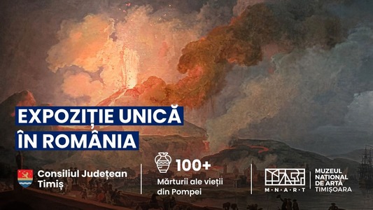 Peste 100 de artefacte din Pompeii vor fi expuse la Muzeul Naţional de Artă din Timişoara