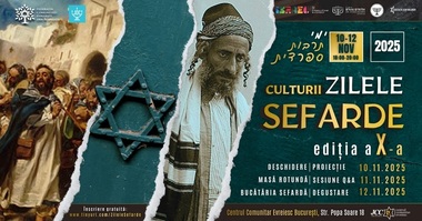 Festivalul Zilele Culturii Sefarde va avea loc între 10 şi 12 noiembrie, la Bucureşti