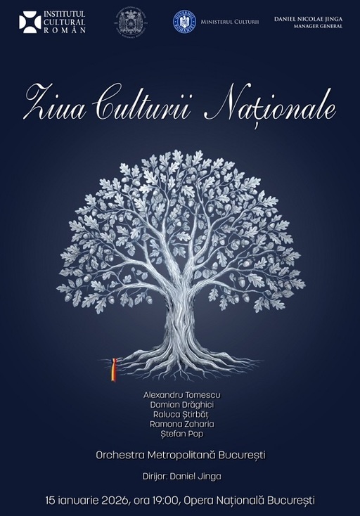 Ziua Culturii Naţionale - Artiştii Ştefan Pop, Ramona Zaharia, Raluca Ştirbăţ, Damian Drăghici şi Alexandru Tomescu, pe scena Operei Naţionale Bucureşti 