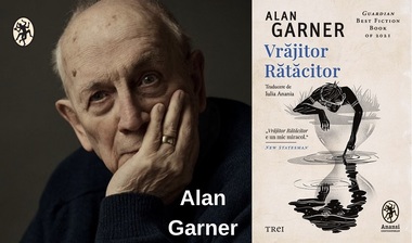 Romanul "Vrăjitor Rătăcitor", una dintre cele mai lăudate opere de Alan Garner, a apărut în limba română