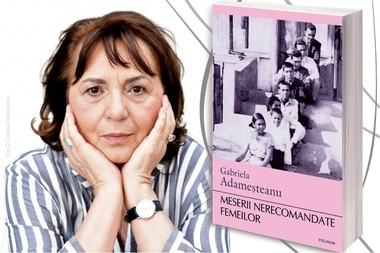 "Meserii nerecomandate femeilor", de Gabriela Adameşteanu, prezentată cititorilor din Braşov şi Cluj