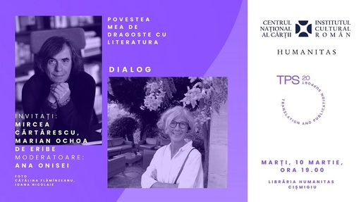 Mircea Cărtărescu, în dialog cu traducătoarea Marian Ochoa de Eribe la Librăria Humanitas Cişmigiu