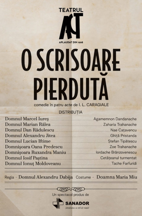Premieră la Teatrul ACT - „O scrisoare pierdută”, de I. L. Caragiale, în regia lui Alexandru Dabija 