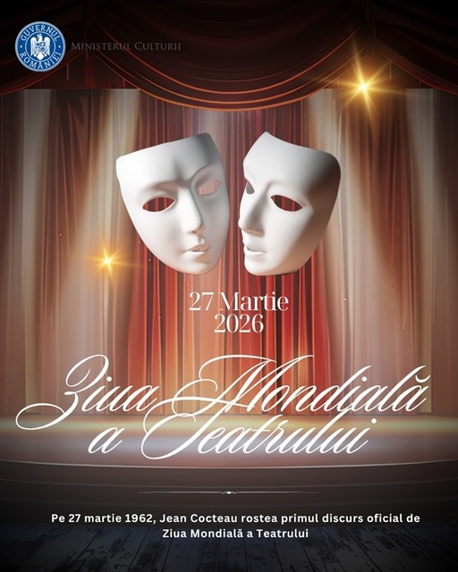 Ministrul Culturii, mesaj pentru creatori de Ziua Mondială a Teatrului - „Îi doresc acestei comunităţi să nu-şi piardă niciodată încrederea şi să-şi redobândească toate sensurile legendare”
