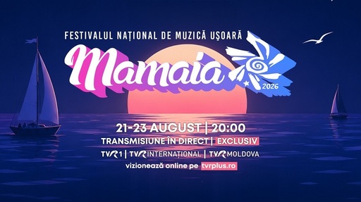 Festivalul Naţional de Muzică Uşoară "Mamaia" 2026, în direct la TVR