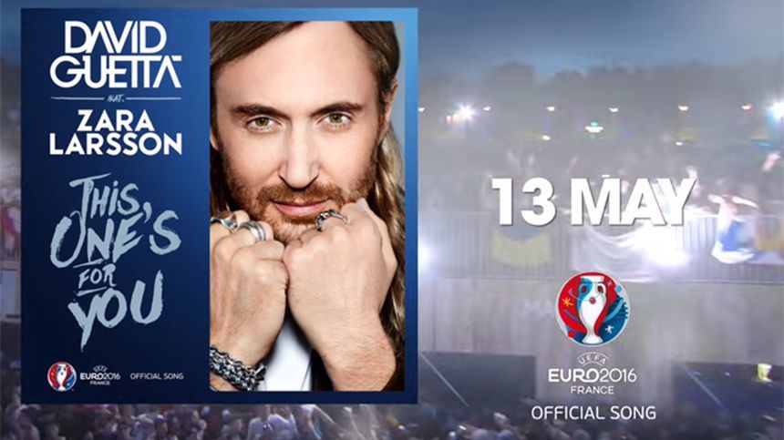 "This One’s For You" - imnul Euro-2016 compus de David Guetta a fost lansat vineri - VIDEO