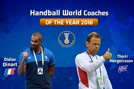 Didier Dinat şi Thorir Hergeirsson, cei mai buni antrenori în handbalul mondial, în 2016
