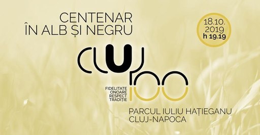 ”Centenar în Alb şi NegrU”, eveniment aniversar al fanilor Universităţii Cluj la 100 de ani de existenţă