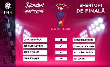 Meciurile din sferturile Cupei României la handbal feminin: SCM Râmnicu Vâlcea - Dunărea Brăila şi CSM  Bucureşti - CSM Slatina
