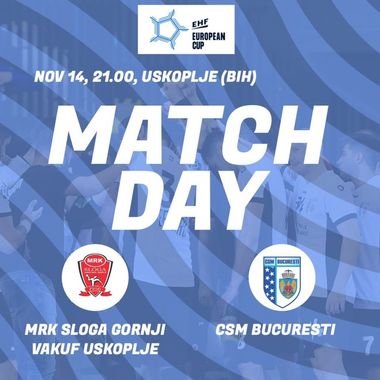 MRK Sloga - CSM Bucureşti, scor 23-30, în turul 2 al European Cup la handbal masculin