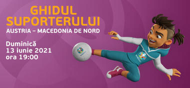 FRF: Ghidul suporterului pentru meciul Austria - Macedonia de Nord, de pe Arena Naţională
