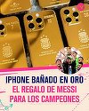 Messi a oferit 35 de telefoane IPhone 14 placate cu aur coechipierilor săi din naţionala Argentinei