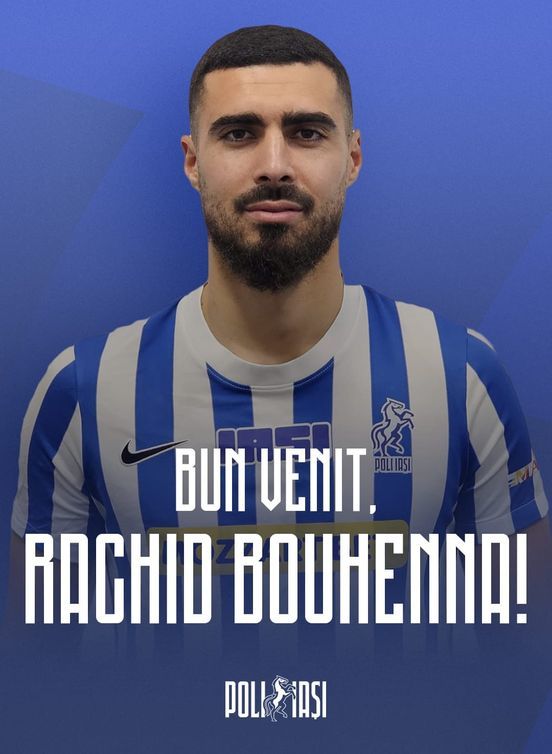 Superliga: Rachid Bouhenna a semnat cu Poli Iaşi