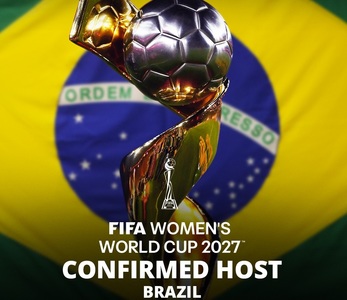 Brazilia va găzdui Cupa Mondială de fotbal feminin din 2027