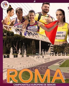 Atletism: Delegaţia României include 23 de sportivi pentru Campionatele Europene de la Roma