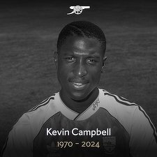 Kevin Campbell, fost atacat al echipelor Arsenal şi Everton, a murit la 54 de ani
