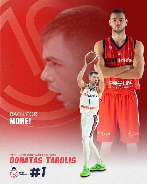 Baschet masculin: Lituanianul Donatas Tarolis şi-a prelungit contractul cu vicecampioana CSM Oradea