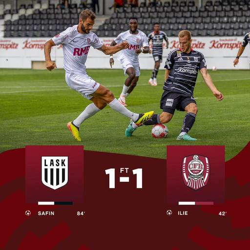CFR Cluj a remizat, scor 1-1, cu LASK Linz, în ultimul amical din cadrul stagiului din Austria