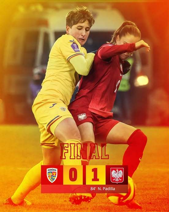 Fotbal feminin: România a fost învinsă de Polonia, scor 1-0, în UEFA Women’s Nations League