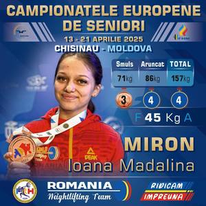 Haltere: Prima medalie pentru România la Europenele de la Chişinău – Ioana Mădălina Miron a câştigat bronzul