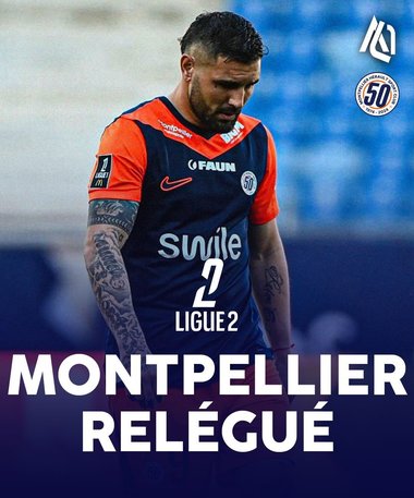 Franţa: Campioana din 2012, Montpellier, a retrogradat în Ligue 2